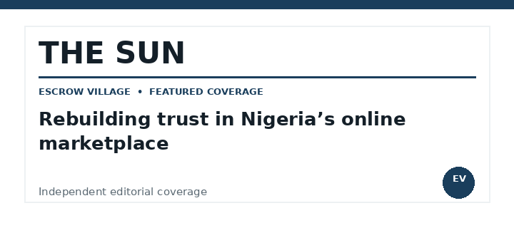 The Sun newspaper coverage of Escrow Village